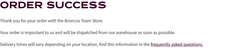 Screenshot 2026-05-28 at 08-50-39 Order Success – Broncos Team Store.png